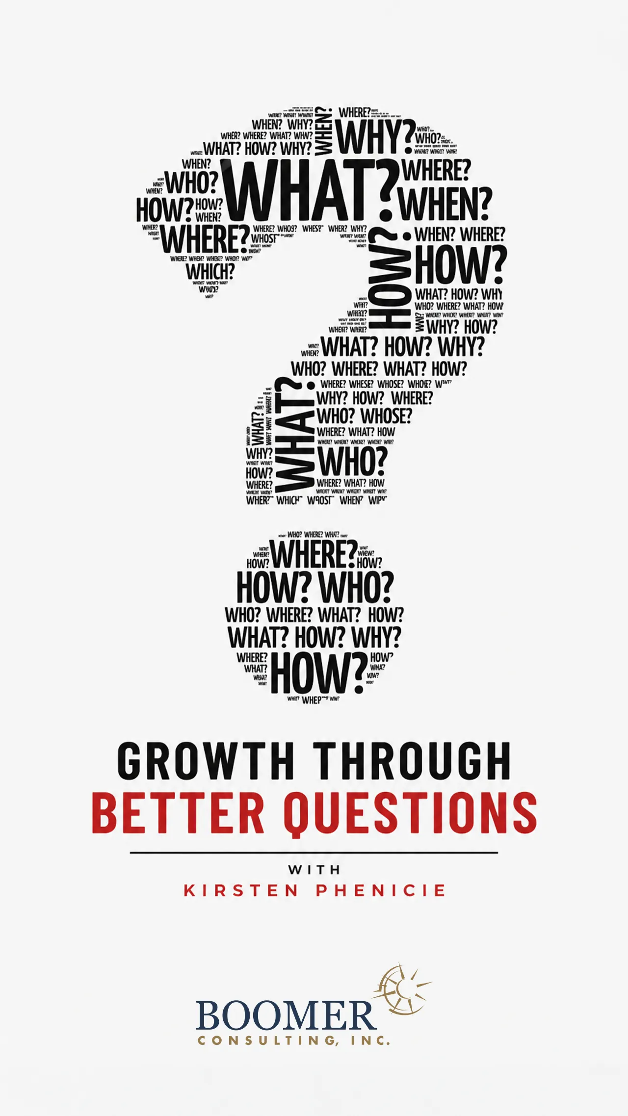 Growth through Better Questions