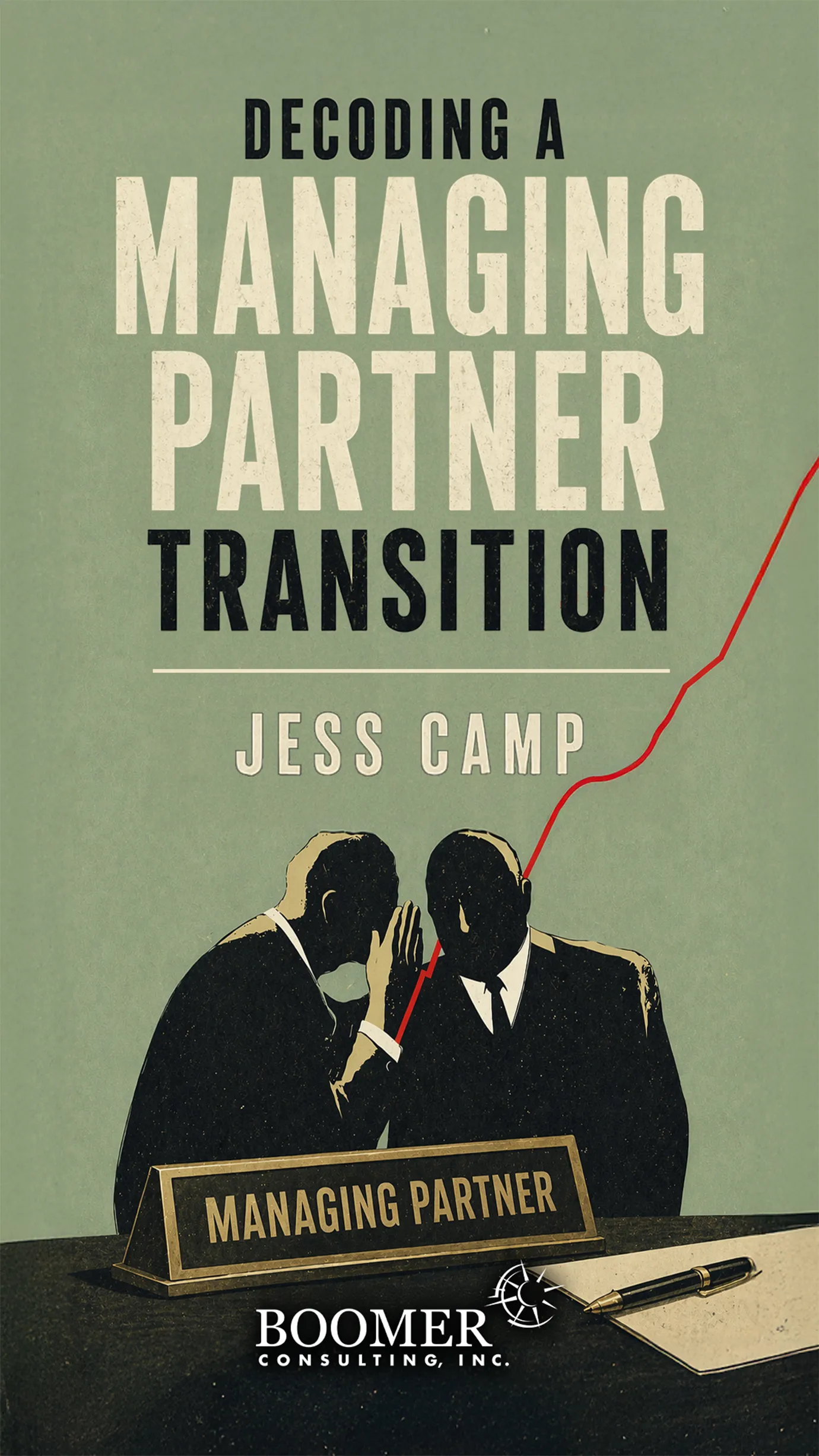 Decoding a Managing Partner Transition