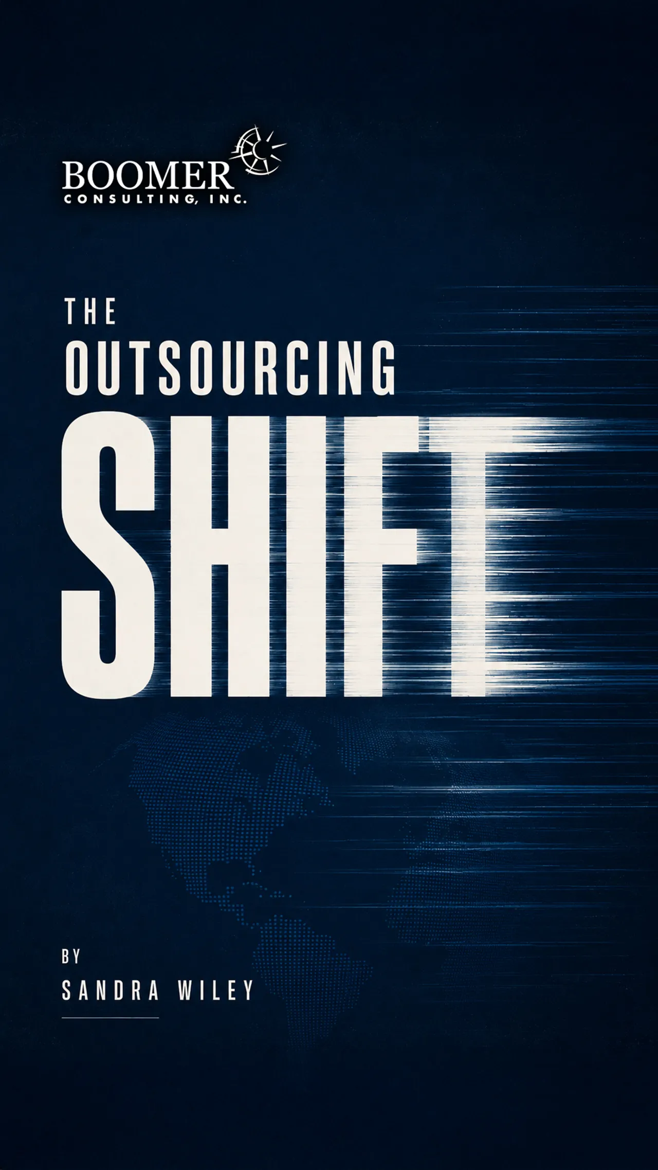 The Outsourcing Shift