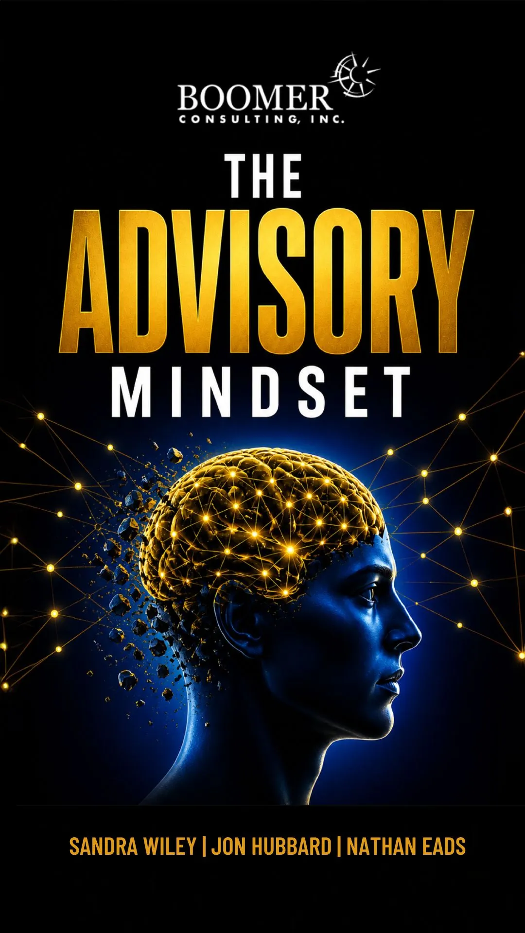 The Advisory Mindset