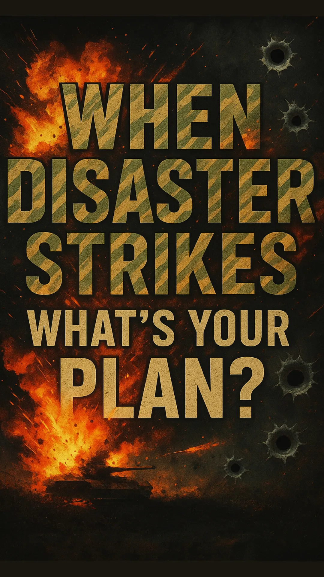 When Disaster Strikes, What's Your Plan?