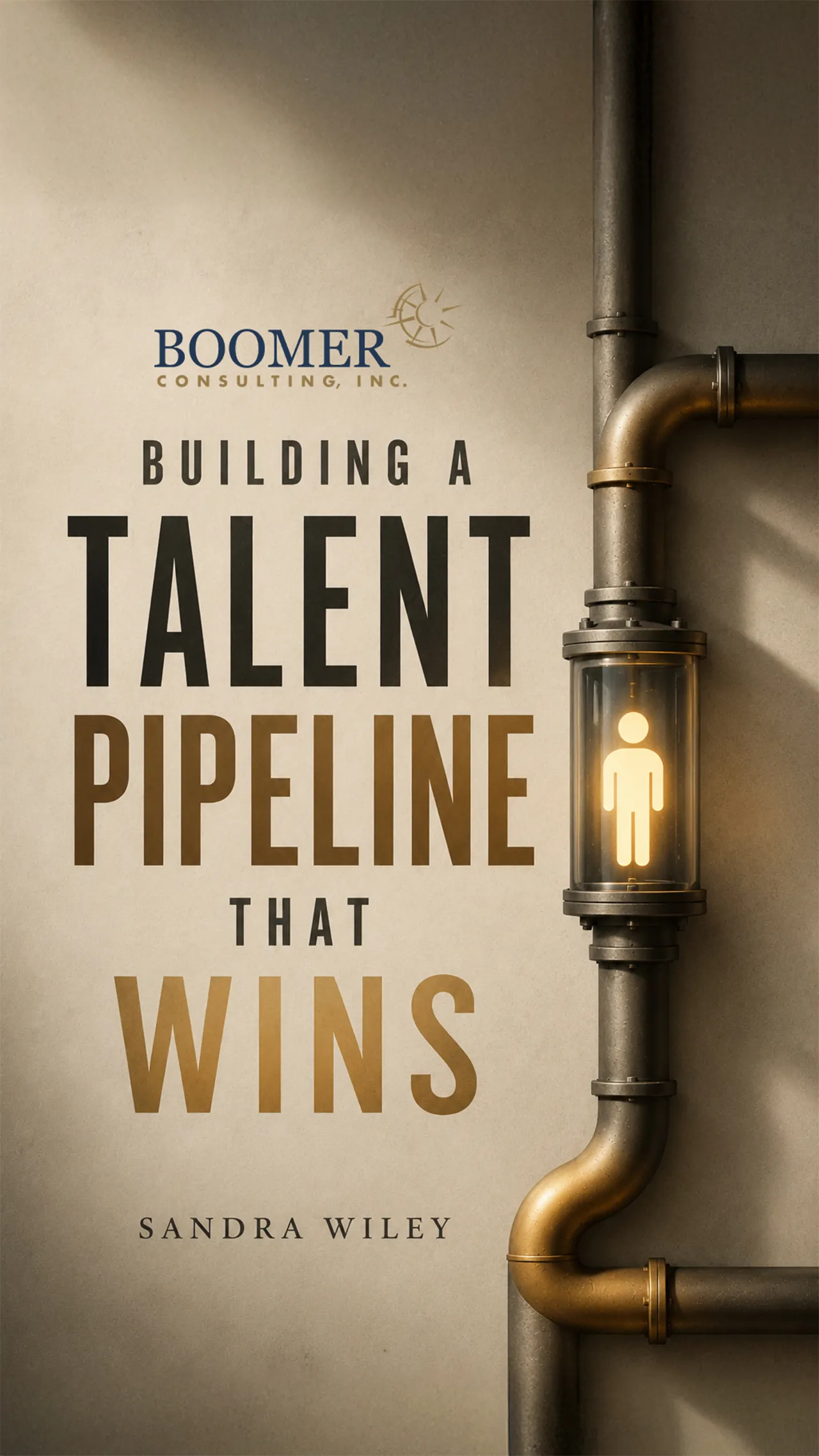 Building a Talent Pipeline That Wins