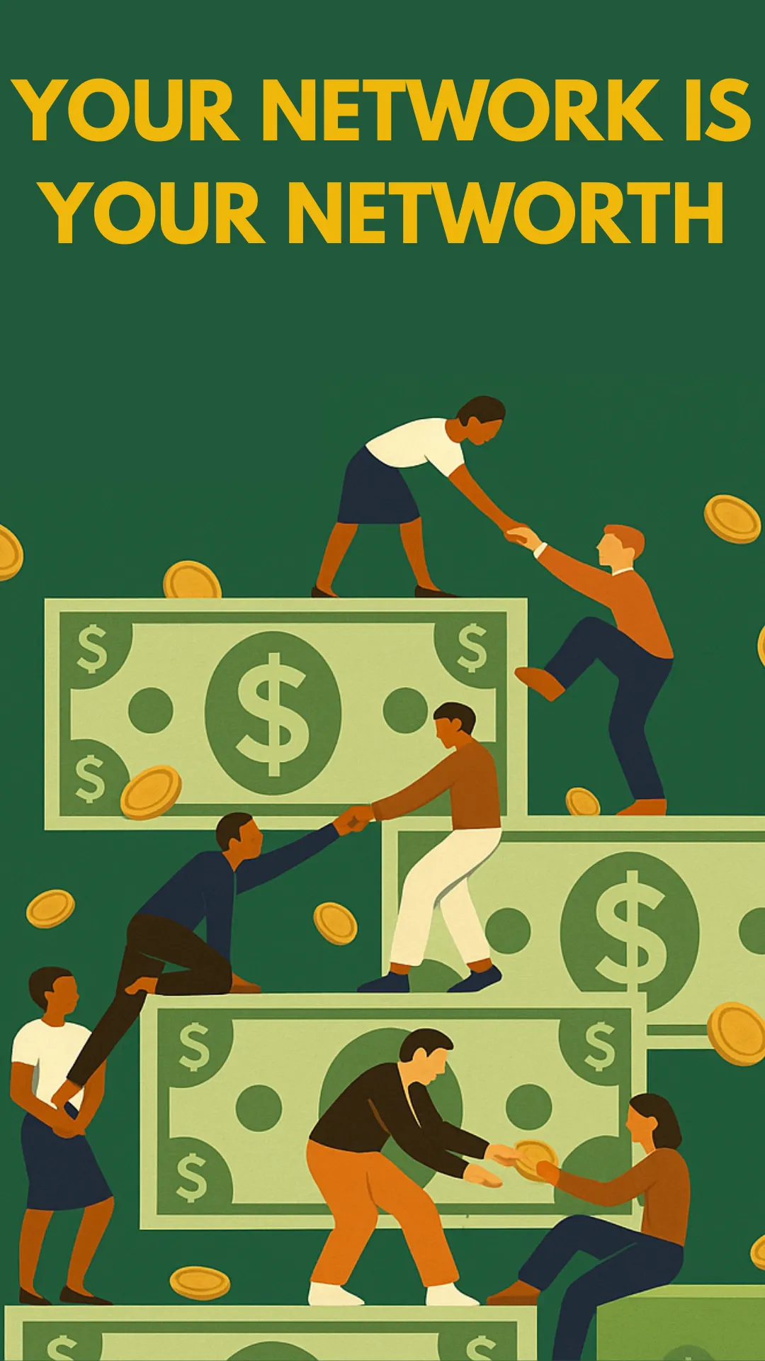 Your Network Is Your Net Worth