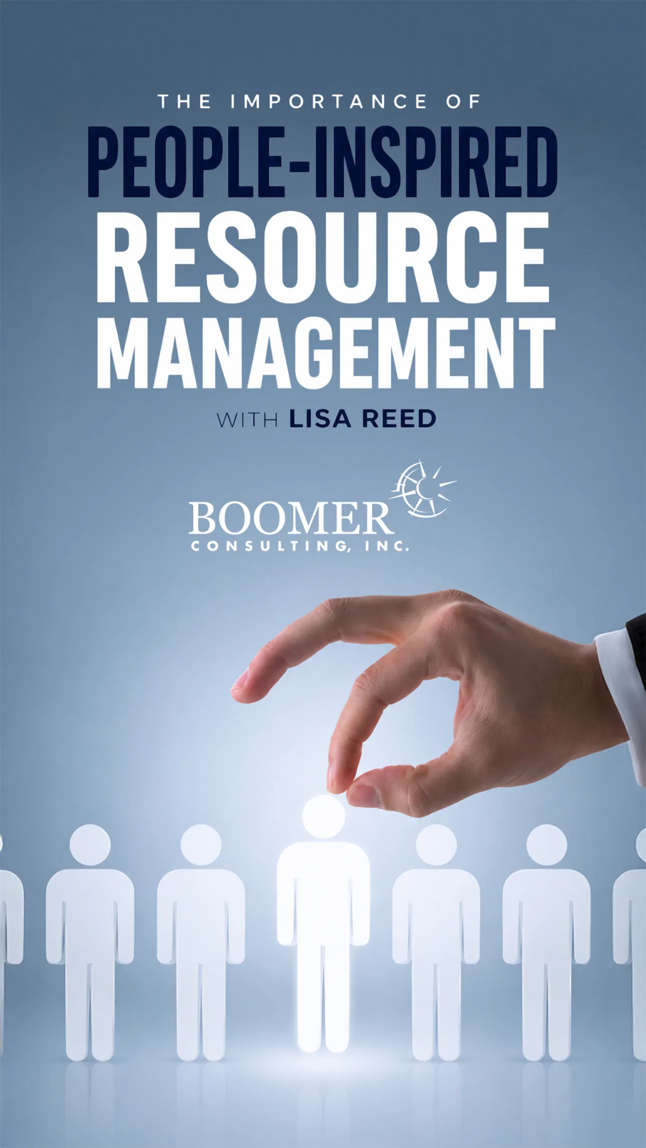The Importance of People-Inspired Resource Management
